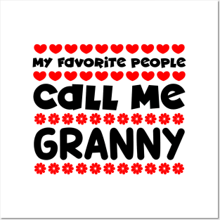 My favorite people call me granny Posters and Art